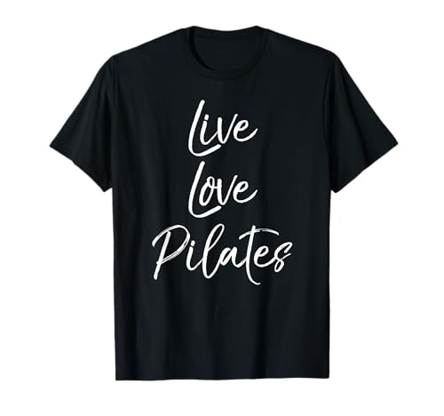 Funny Pilates Workout Gift for Women Cute Live Love Pilates T-Shirt Funny Pilates Workout Gift for Women Cute Live Love Pilates T-Shirt von Cute Fitness Workout Design Studio
