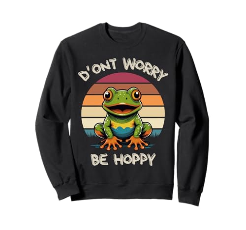 Niedlicher Frosch Don't Worry Be Hoppy für Kinder Sweatshirt Niedlicher Frosch Don't Worry Be Hoppy für Kinder Sweatshirt von Cute Frog Design For Kids Don't Worry Be Hoppy