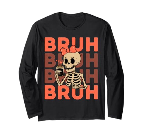 Cool Bruh Skeleton Girl Coquette Bow Funny Halloween Langarmshirt Cool Bruh Skeleton Girl Coquette Bow Funny Halloween Langarmshirt von Cute Girl Skeleton Halloween Graphic Costume Gifts