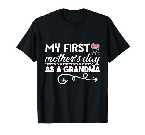 Damen Mein erster Muttertag als Oma Nana T-Shirt Damen Mein erster Muttertag als Oma Nana T-Shirt von Cute Grandma Women's heart