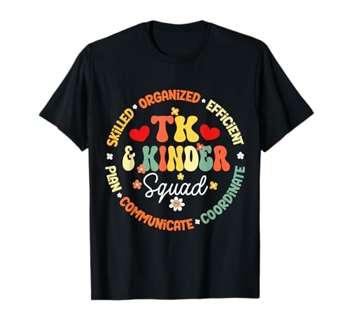 TK And Kinder Squad Übergangs-Kindergarten Lehrer T-Shirt TK And Kinder Squad Übergangs-Kindergarten Lehrer T-Shirt von Cute Groovy TK & Kinder Squad For Back To School