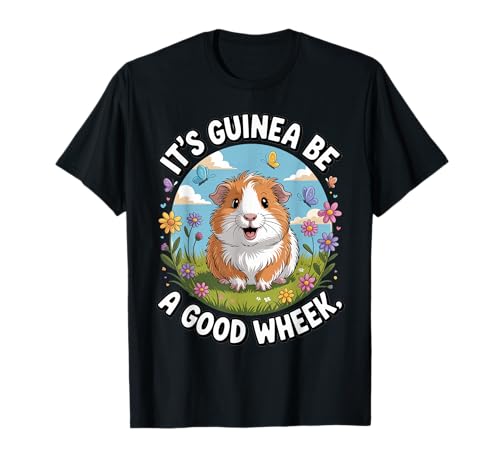 Lustiges Meerschweinchen Es ist Guinea, Gute Weisen, Frauen T-Shirt Lustiges Meerschweinchen Es ist Guinea, Gute Weisen, Frauen T-Shirt von Cute Guinea Pig for Rodent Lovers & Pet Owners