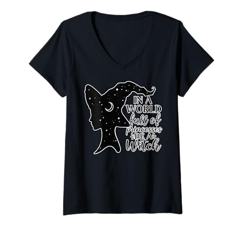 Damen In a World Full of Princesses Be a Witch T-Shirt mit V-Ausschnitt Damen In a World Full of Princesses Be a Witch T-Shirt mit V-Ausschnitt von Cute Halloween Witch Tees