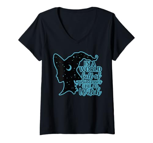 Damen In a World Full of Princesses Be a Witch T-Shirt mit V-Ausschnitt Damen In a World Full of Princesses Be a Witch T-Shirt mit V-Ausschnitt von Cute Halloween Witch Tees