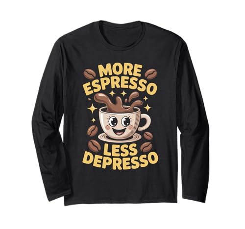 Lustiger Kaffee Spruch Espresso Stimmungssteigernd Zitat Frauen Männer Langarmshirt von Cute Happy Cup Morning Caffeine Beans Lover