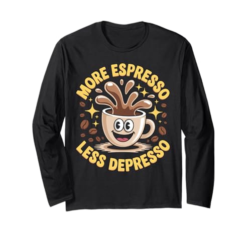 Lustiger Kaffee Spruch Espresso Stimmungssteigernd Zitat Frauen Männer Langarmshirt von Cute Happy Cup Morning Caffeine Beans Lover