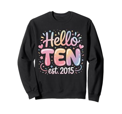 Cute Hello Ten 10th Birthday Girl Coquette Style EST 2015 Sweatshirt Cute Hello Ten 10th Birthday Girl Coquette Style EST 2015 Sweatshirt von Cute Hello Ten 10th Birthday Girl EST 2015 Tee