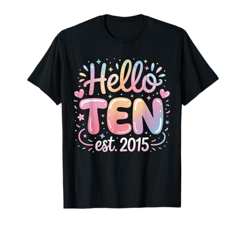 Cute Hello Ten 10th Birthday Girl Coquette Style EST 2015 T-Shirt von Cute Hello Ten 10th Birthday Girl EST 2015 Tee