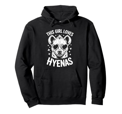 This Girl Loves Hyänas Funny Hyena Pullover Hoodie This Girl Loves Hyänas Funny Hyena Pullover Hoodie von Cute Hyenas Funny Hyena Design