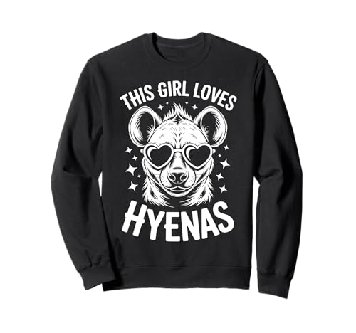 This Girl Loves Hyänas Funny Hyena Sweatshirt This Girl Loves Hyänas Funny Hyena Sweatshirt von Cute Hyenas Funny Hyena Design