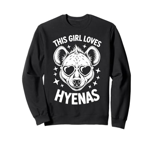 This Girl Loves Hyänas Funny Hyena Sweatshirt This Girl Loves Hyänas Funny Hyena Sweatshirt von Cute Hyenas Funny Hyena Designs
