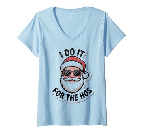 Damen Ich Mache es für den lustigen Weihnachtsmann von The Ho T-Shirt mit V-Ausschnitt Damen Ich Mache es für den lustigen Weihnachtsmann von The Ho T-Shirt mit V-Ausschnitt von Cute I Do It For The Ho's Funny Christmas Santa