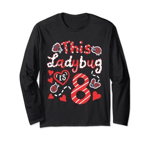 Dieser Marienkäfer ist 8 Jahre alt 8. Geburtstag Mädchen Familie Marienkäfer Langarmshirt Dieser Marienkäfer ist 8 Jahre alt 8. Geburtstag Mädchen Familie Marienkäfer Langarmshirt von Cute Ladybugs Bugs Lover Theme Birthday Party Gift