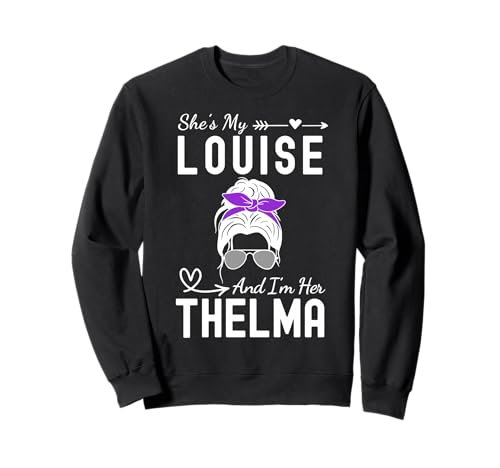 Every Thelma Needs A Louise, Beste Freundinnen im Retro-Stil für Damen Sweatshirt Every Thelma Needs A Louise, Beste Freundinnen im Retro-Stil für Damen Sweatshirt von Cute Matching Besties Design For Girls & Women