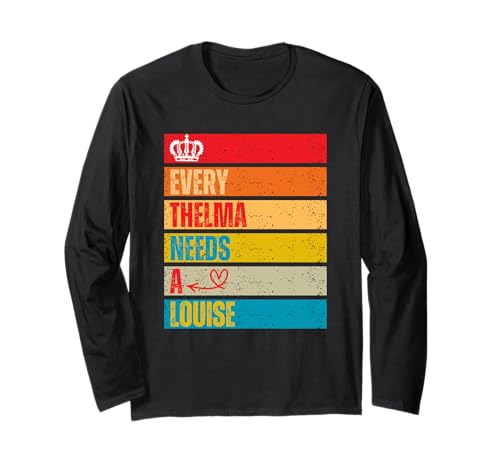 Every Thelma Needs A Louise, Beste Freundinnen im Retro-Stil für Damen Langarmshirt Every Thelma Needs A Louise, Beste Freundinnen im Retro-Stil für Damen Langarmshirt von Cute Matching Besties Design For Women