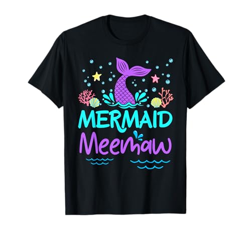 Meerjungfrau Meemaw Geburtstag Mädchen Familie Matching Party Squad Sea T-Shirt von Cute Mermaid Tail Theme Bday Daughter Toddlers Tee