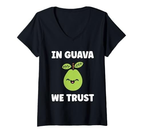 Damen Funny guavas Cute Fruit Quote Simple in Guava we Trust T-Shirt mit V-Ausschnitt Damen Funny guavas Cute Fruit Quote Simple in Guava we Trust T-Shirt mit V-Ausschnitt von Cute Minimalist simple funnny fruit guava