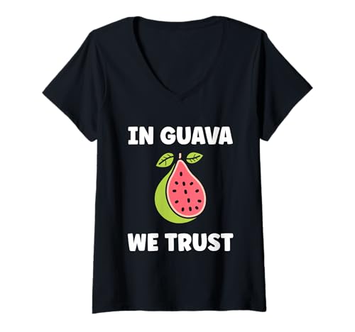 Damen Funny guavas Cute Fruit Simple in Guava we Trust T-Shirt mit V-Ausschnitt Damen Funny guavas Cute Fruit Simple in Guava we Trust T-Shirt mit V-Ausschnitt von Cute Minimalist simple funnny fruit guava