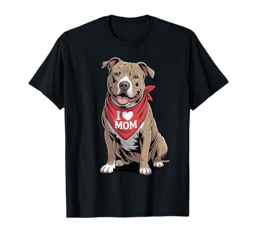 Ich Liebe Mama, Pitbull-Liebhaber, Hund, Muttertag T-Shirt Ich Liebe Mama, Pitbull-Liebhaber, Hund, Muttertag T-Shirt von Cute Pittie Mom Pitbull Dog Lover
