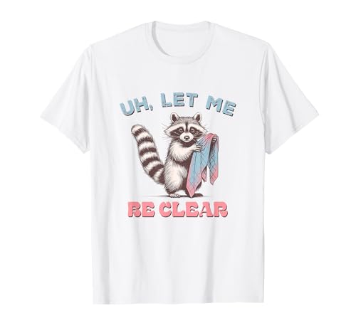 Uh Let Me Re Waschbär Handtuch Vintage T-Shirt Uh Let Me Re Waschbär Handtuch Vintage T-Shirt von Cute Raccoon Spirit Animal Tees