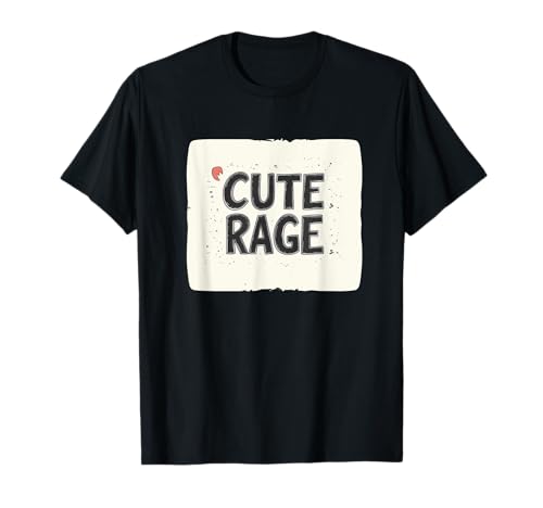 Niedliches Rage Motto für Jungen und Mädchen T-Shirt Niedliches Rage Motto für Jungen und Mädchen T-Shirt von Cute Rage Outfit