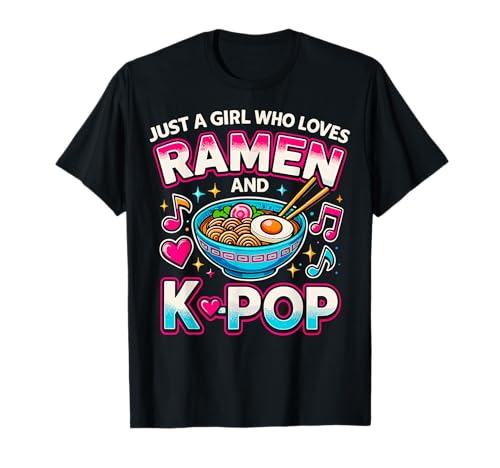 Nur ein Mädchen, das Ramen und K-Pop liebt T-Shirt Nur ein Mädchen, das Ramen und K-Pop liebt T-Shirt von Cute Ramen and K-Pop