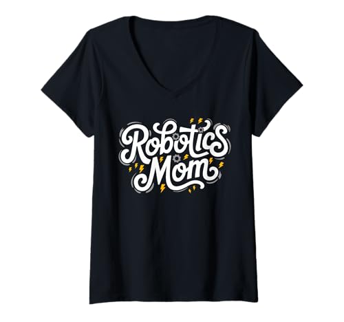 Damen Robotics Mom Cute Robot Engineering Club Mutter Damen T-Shirt mit V-Ausschnitt von Cute Robotics Mom