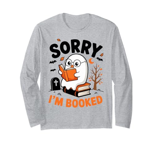 Sorry, ich Bin gebucht Lesen Nerd for Bookworms Geschenk Herren Damen Langarmshirt Sorry, ich Bin gebucht Lesen Nerd for Bookworms Geschenk Herren Damen Langarmshirt von Cute Spooky Halloween Ghost Book Reader Graphics