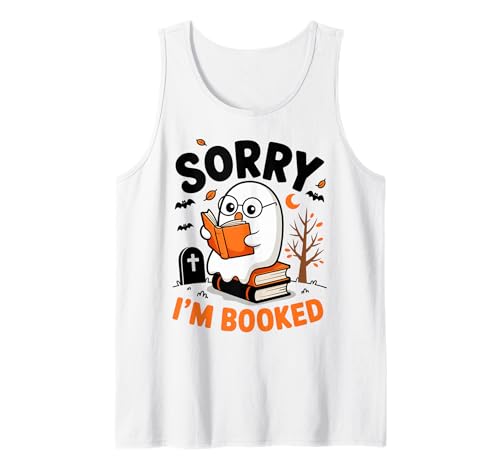 Sorry, ich Bin gebucht Lesen Nerd for Bookworms Geschenk Herren Damen Tank Top Sorry, ich Bin gebucht Lesen Nerd for Bookworms Geschenk Herren Damen Tank Top von Cute Spooky Halloween Ghost Book Reader Graphics