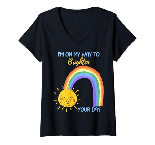 Damen Ich Bin auf dem Weg, dir den Tag zu versüßen Positive Affirmation Girl T-Shirt mit V-Ausschnitt von Cute Sun Rainbow Happy Teacher Mom Dad Toddler Boy