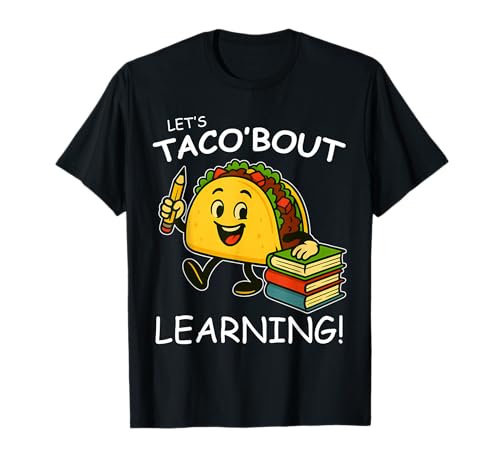Lass uns Taco Bout Learning Back to School Teacher Kids T-Shirt Lass uns Taco Bout Learning Back to School Teacher Kids T-Shirt von Cute Taco Learning Kindergarten 1st Grade Teacher