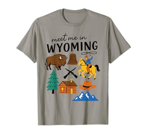 Meet me in Wyoming - Süßes USA Reise Retro Design für Frauen T-Shirt Meet me in Wyoming - Süßes USA Reise Retro Design für Frauen T-Shirt von Cute USA State Travel Outfit Women Girls