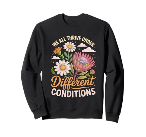 Motivierendes inspirierendes Geschenk für Blumenliebhaber für Männer und Frauen Sweatshirt Motivierendes inspirierendes Geschenk für Blumenliebhaber für Männer und Frauen Sweatshirt von Cute Wildflower Motivational Positive Quote Design
