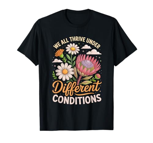 Motivierendes inspirierendes Geschenk für Blumenliebhaber für Männer und Frauen T-Shirt von Cute Wildflower Motivational Positive Quote Design