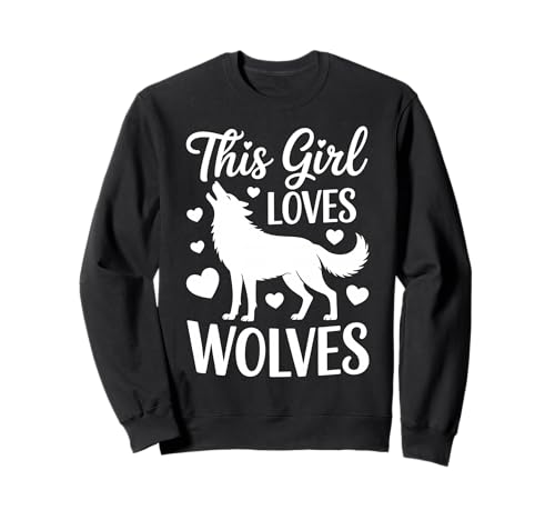 Dieses Mädchen liebt Wölfe Cute Wolf Sweatshirt Dieses Mädchen liebt Wölfe Cute Wolf Sweatshirt von Cute Wolves Cool Wolf Design