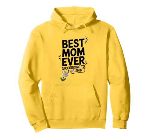 Die Beste Mama Aller Zeiten laut diesem Shirt mit Daisy Pullover Hoodie Die Beste Mama Aller Zeiten laut diesem Shirt mit Daisy Pullover Hoodie von Cute and Creative Gifts for Moms Everywhere