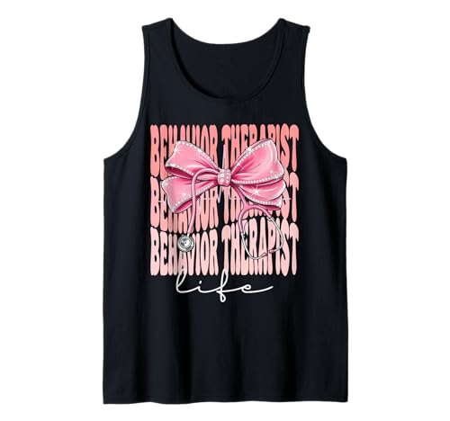 Behavior Therapeutin Life Week Day for Women Pink Coquette Bow Tank Top Behavior Therapeutin Life Week Day for Women Pink Coquette Bow Tank Top von Cute and Funny Coquette Behavior Therapist Life
