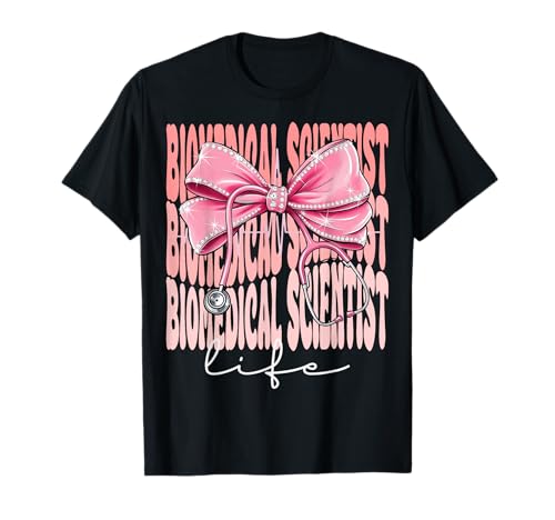 Biomedizinische Wissenschaftlerin Lebenswoche Tag für Frauen Kokette Bogen T-Shirt Biomedizinische Wissenschaftlerin Lebenswoche Tag für Frauen Kokette Bogen T-Shirt von Cute and Funny Coquette Biomedical Scientist Life