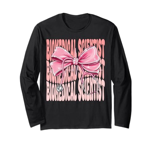Biomedizinische Wissenschaftlerin Wochentag für Frauen Rosa Kokette Schleife Langarmshirt von Cute and Funny Coquette Biomedical Scientist