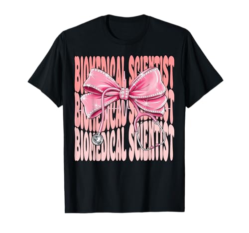 Biomedizinische Wissenschaftlerin Wochentag für Frauen Rosa Kokette Schleife T-Shirt Biomedizinische Wissenschaftlerin Wochentag für Frauen Rosa Kokette Schleife T-Shirt von Cute and Funny Coquette Biomedical Scientist