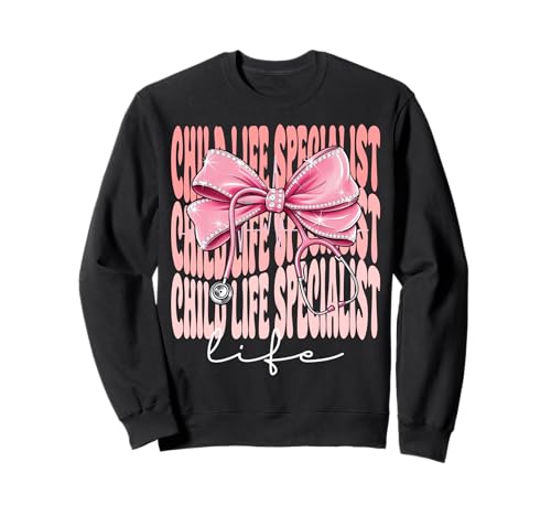 Child Life Specialist Woche Tag für Frauen Rosa Kokette Schleife Sweatshirt Child Life Specialist Woche Tag für Frauen Rosa Kokette Schleife Sweatshirt von Cute and Funny Coquette Child Life Specialist