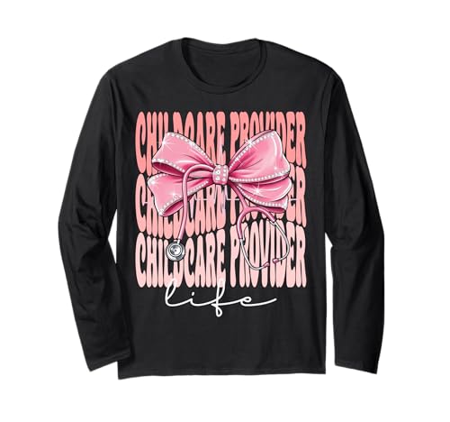 Kinderbetreuungsanbieter Life Week Day für Frauen Rosa Kokette Schleife Langarmshirt von Cute and Funny Coquette Childcare Provider Life