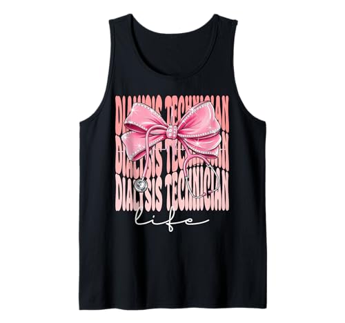 Dialyse-Techniker Lebenswoche Tag für Frauen Kokette Bogen Tank Top Dialyse-Techniker Lebenswoche Tag für Frauen Kokette Bogen Tank Top von Cute and Funny Coquette Dialysis Technician Life