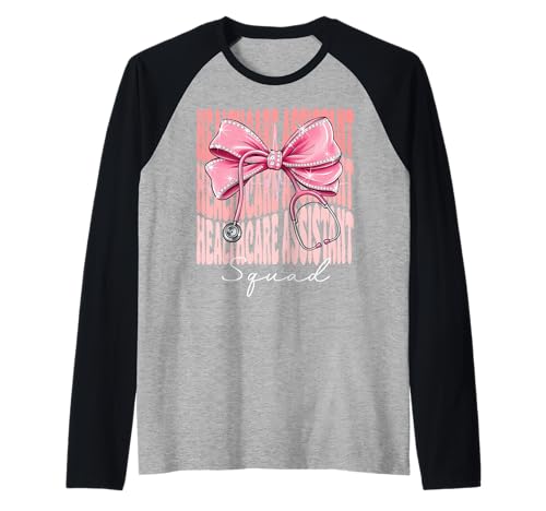 Healthcare Assistant Squad Week Day für Frauen Coquette Bow Raglan von Cute and Funny Coquette Healthcare Assistant Squad