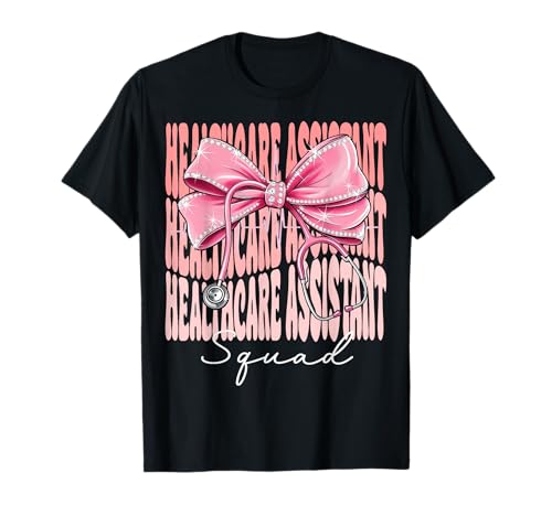 Healthcare Assistant Squad Week Day für Frauen Coquette Bow T-Shirt von Cute and Funny Coquette Healthcare Assistant Squad