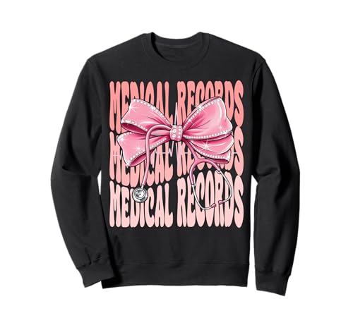 Medical Records Woek Day for Women Pink Coquette Bow Sweatshirt Medical Records Woek Day for Women Pink Coquette Bow Sweatshirt von Cute and Funny Coquette Medical Records