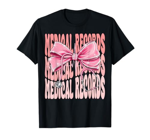 Medical Records Woek Day for Women Pink Coquette Bow T-Shirt Medical Records Woek Day for Women Pink Coquette Bow T-Shirt von Cute and Funny Coquette Medical Records