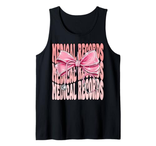 Medical Records Woek Day for Women Pink Coquette Bow Tank Top Medical Records Woek Day for Women Pink Coquette Bow Tank Top von Cute and Funny Coquette Medical Records