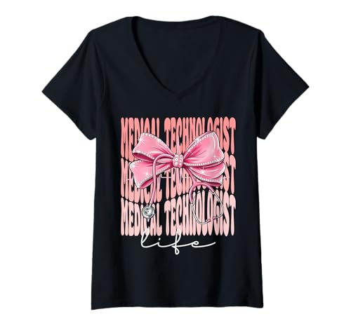 Damen Medizintechniker Life Week Day für Frauen Kokette Bogen T-Shirt mit V-Ausschnitt Damen Medizintechniker Life Week Day für Frauen Kokette Bogen T-Shirt mit V-Ausschnitt von Cute and Funny Coquette Medical Technologist Life