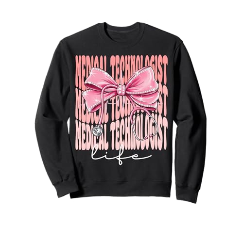Medizintechniker Life Week Day für Frauen Kokette Bogen Sweatshirt Medizintechniker Life Week Day für Frauen Kokette Bogen Sweatshirt von Cute and Funny Coquette Medical Technologist Life